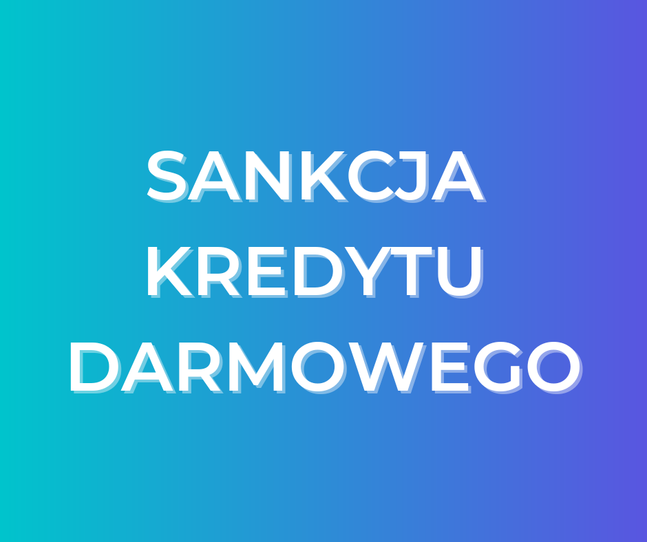 Kurs Bookfinanse: Sankcja kredytu darmowego. Odzyskaj pieniądze od banku!