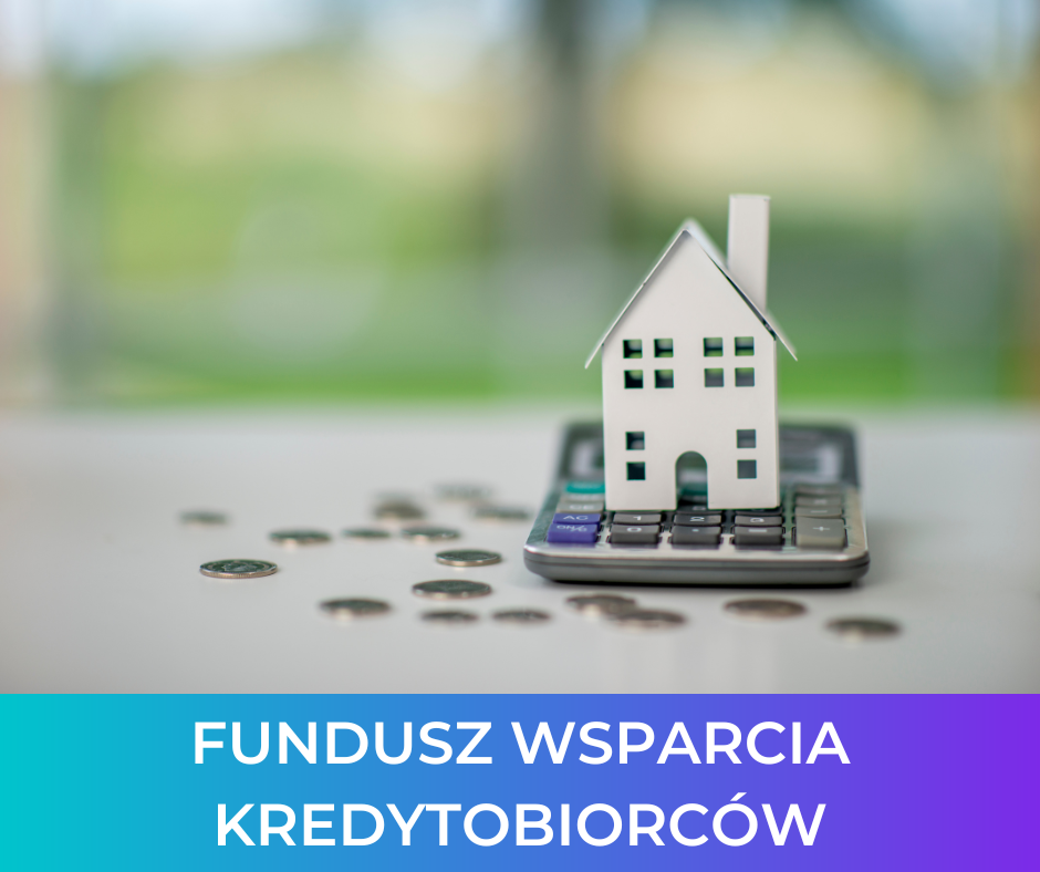 Fundusz Wsparcia Kredytobiorców