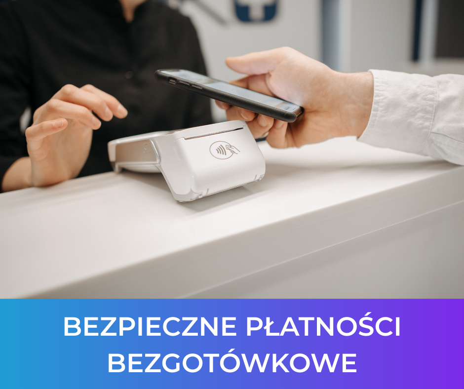 Bezpieczne płatności bezgotówkowe: Jak chronić swoje pieniądze w cyfrowym świecie?