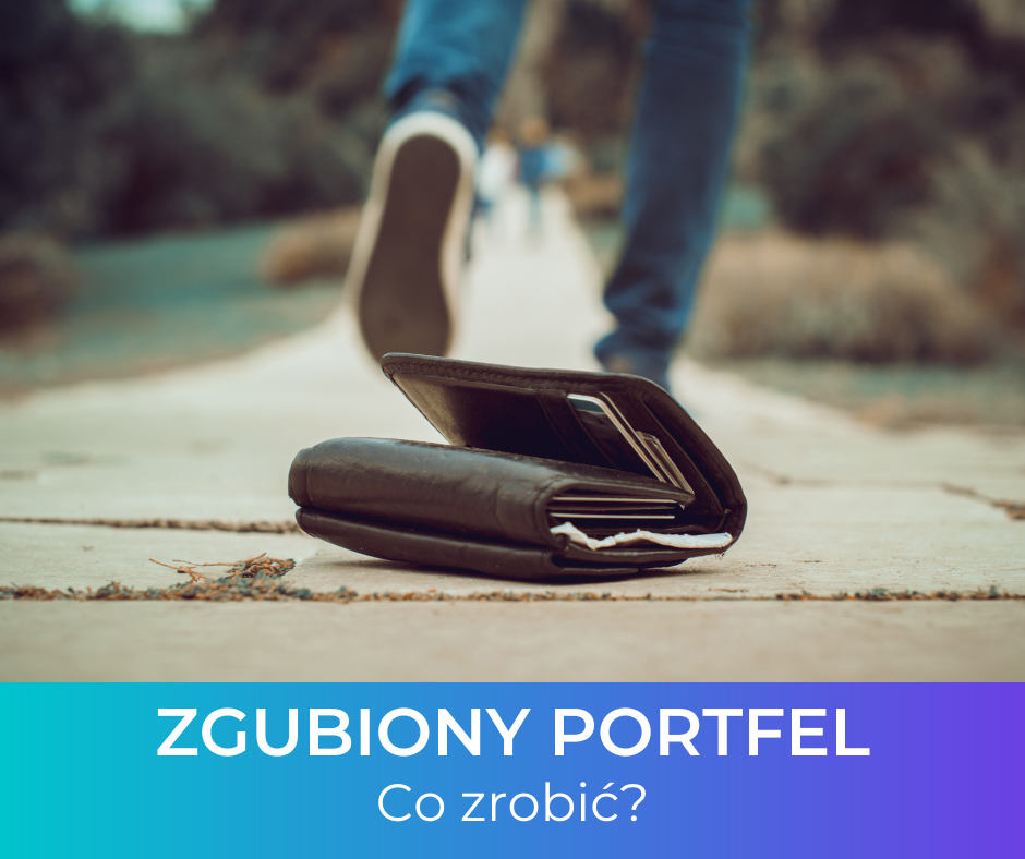 Zgubiony portfel - co zrobić?