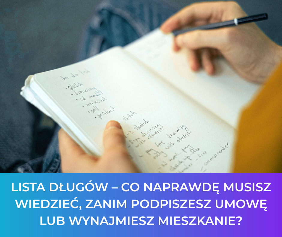 Lista długów – co naprawdę musisz wiedzieć, zanim podpiszesz umowę lub wynajmiesz mieszkanie?